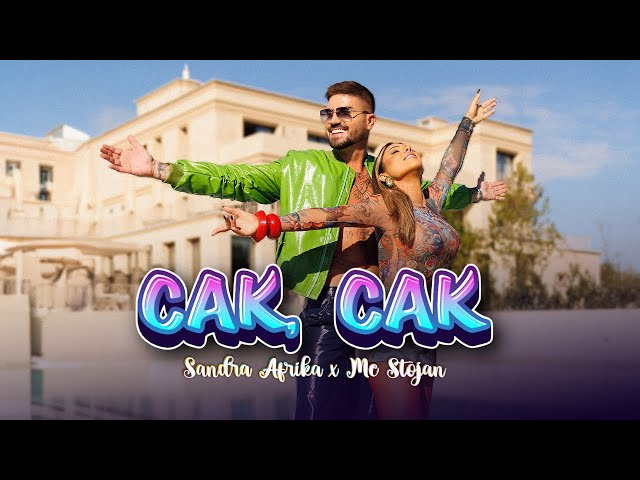 SANDRA AFRIKA & MC STOJAN - CAK CAK (OFFICIAL VIDEO)