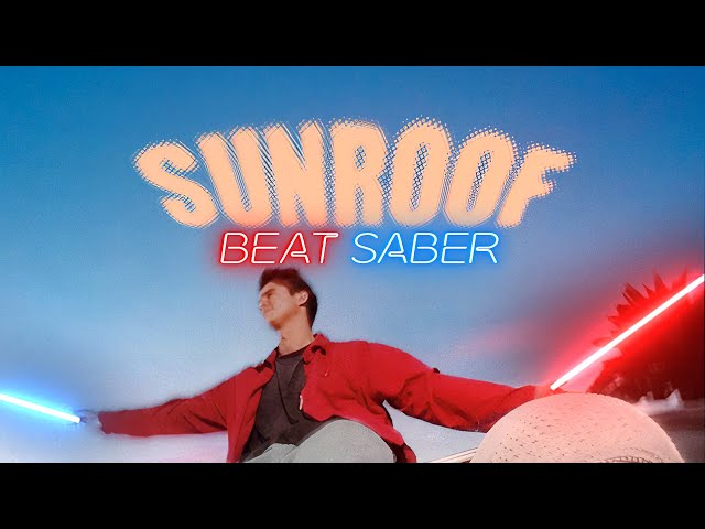 I got my head out the Sunroof in Beat Saber 360°