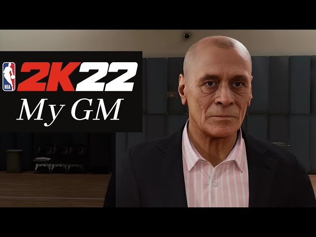 GIVING MYGM MODE ONE MORE TRY! [NBA 2K22 MyGM] Part 1