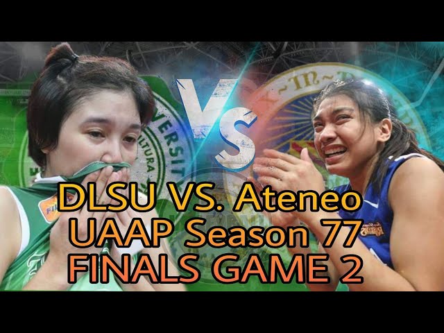 Ateneo vs. DLSU Uaap Season 77 Finals Game 2 ¦¦ Historic 16-0 SWEEP