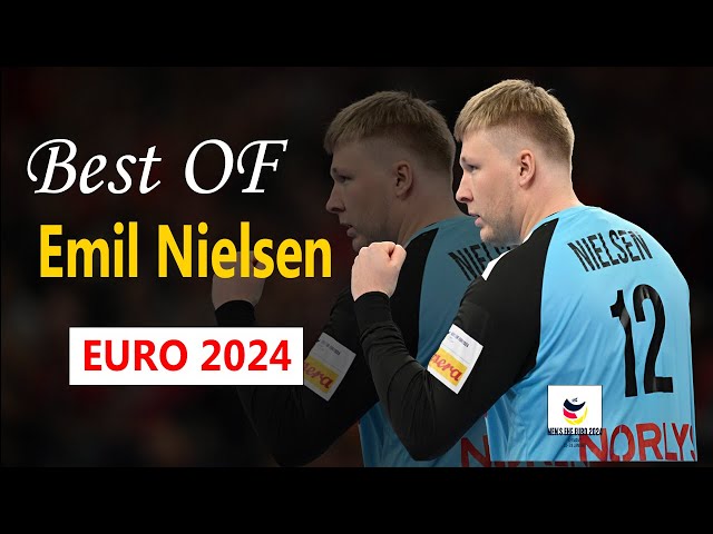 Best of Emil Nielsen Handball Euro 2024