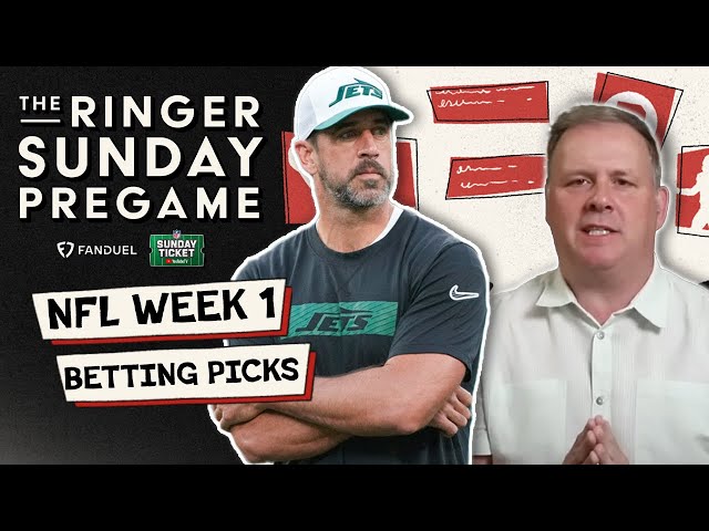 The Ringer Sunday Pregame NFL Week 1 Betting Picks!