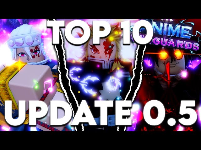 Top 10 Must Have Units In Anime Vanguards Update 0.5!