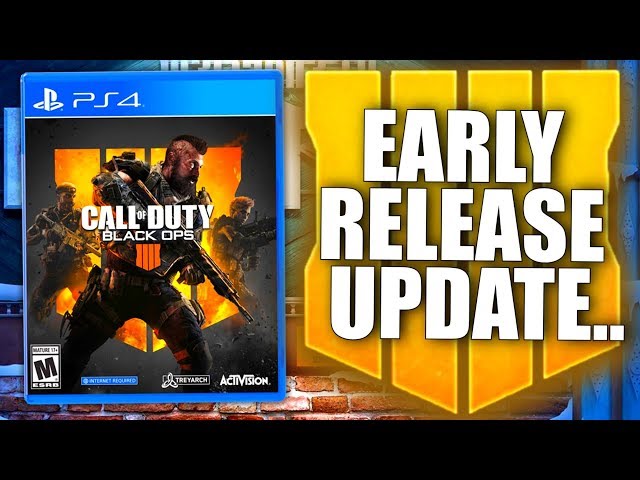 BLACK OPS 4 SERVERS ARE LIVE & Early Release Update (RIP Digital Users...)