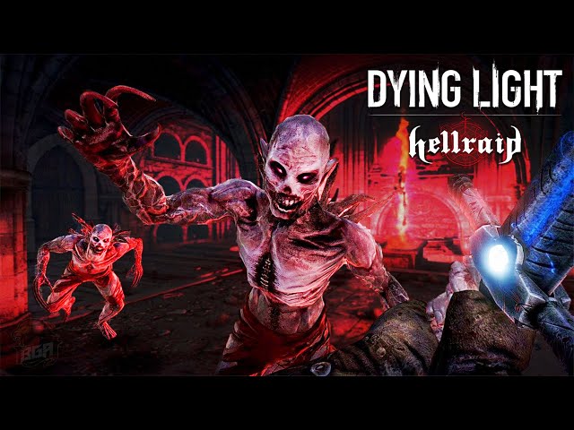 Dying Light - Hellraid | All New Weapons Showcase | 2020