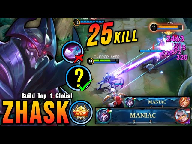 25 Kills + 2x MANIAC!! MVP 17.3 Points Zhask Best Build and Emblem - Build Top 1 Global Zhask ~ MLBB