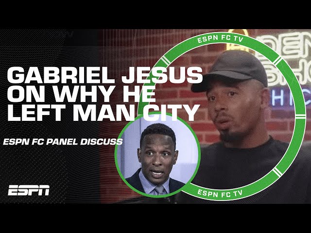 Gabriel Jesus left Man City after Guardiola made him cry | ESPN FC