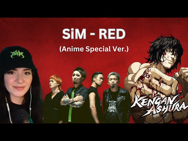 SiM - RED (Anime Special Ver.)/ Kengan Ashura 2 OP | REACTION