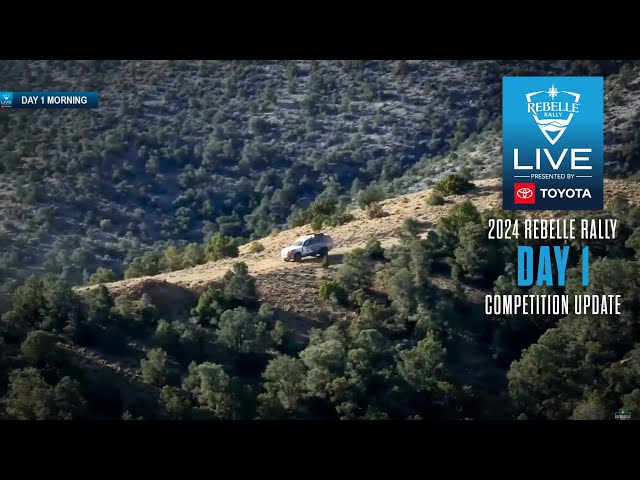 2024 Rebelle Rally LIVE Presented by Toyota |  COMPETITION UPDATE DAY 1