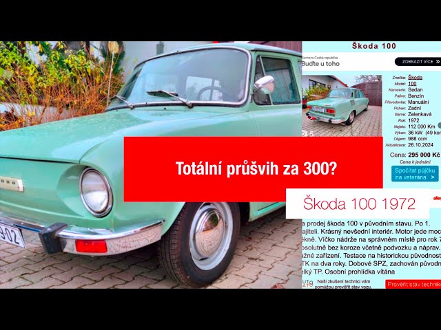 Škoda 100 1972 - totální průšvih za 300?