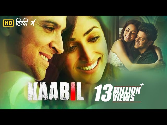 Kaabil Full Movie | Hrithik Roshan, Yami Gautam, Ronit Roy, Rohit Roy | B4U Movies