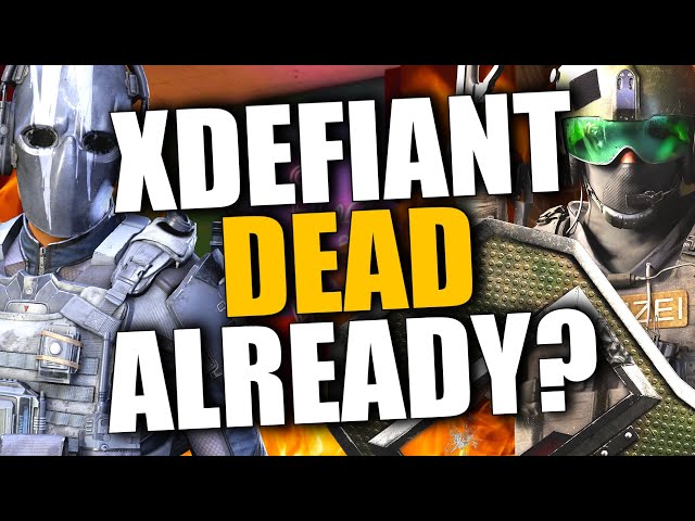 Is XDefiant Dead Already?