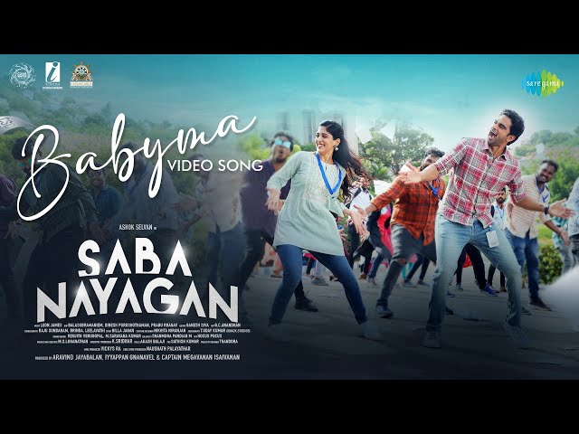 Babyma - Video Song | Saba Nayagan | Ashok Selvan, Chandini | GV Prakash | Leon James