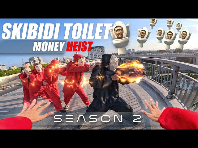 MONEY HEIST vs ZOMBIE SKIBIDI TOILET Season 2 in real life 4.0 ( Parkour Pov Live Action )