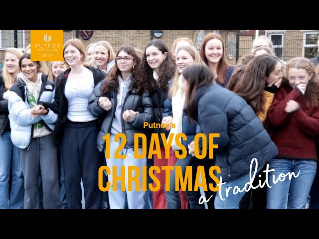 12 days of Christmas - Putney High School