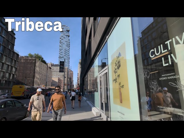 Tribeca New York City Walking Tour Summer of 2024