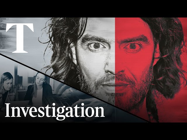 Russell Brand accused of rape, sexual assaults and abuse  | Investigation