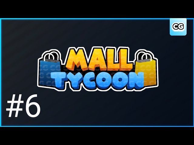 Roblox (Mall Tycoon) Floors 11-12 Episode #6