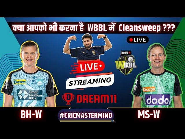 Live BH-w vs MS-w Dream11 Prediction, Brisbane Women vs Melbourne Stars Women Live Players Stats