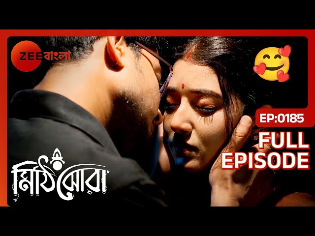 😱🤯😱জীবনের এক অদ্ভুত Crossroads-এ দাঁড়িয়ে রাই আর অনি | Mithijhora | Full Ep 185 | Zee Bangla