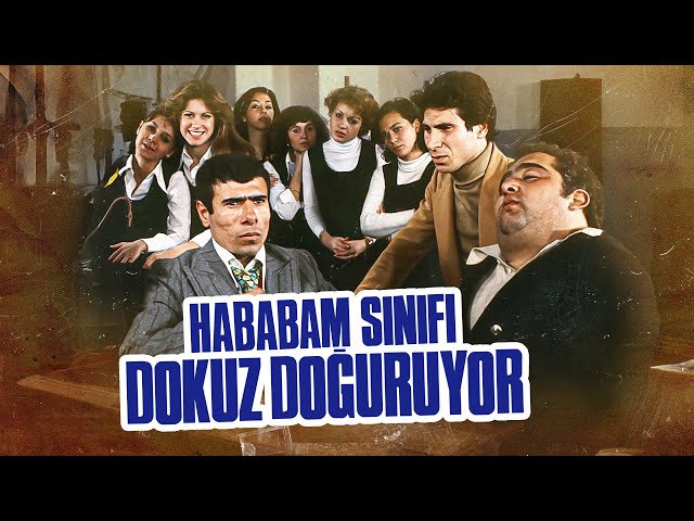 Hababam Sınıfı Dokuz Doğuruyor | FULL HD