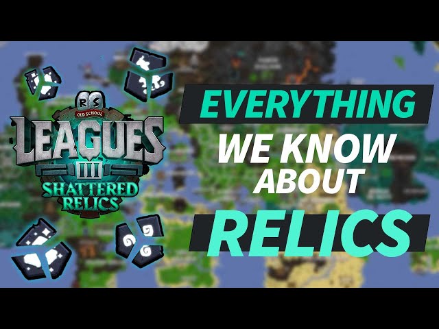 EVERYTHING We Know About Relic Fragments in OSRS Leagues 3... So Far