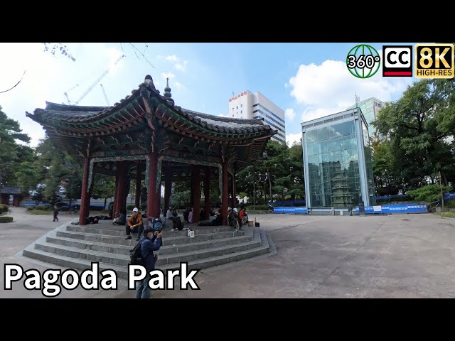 Tapgol Park(Pagoda Park), a site of the independence movement in Korea. 360° video Subtitles