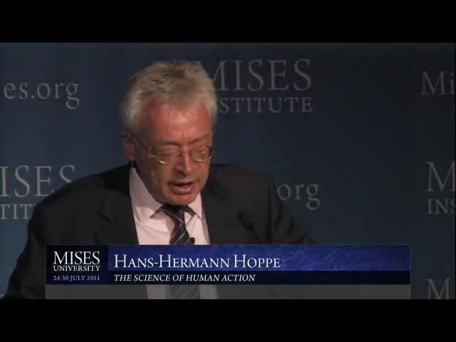 The Science of Human Action | Hans-Hermann Hoppe