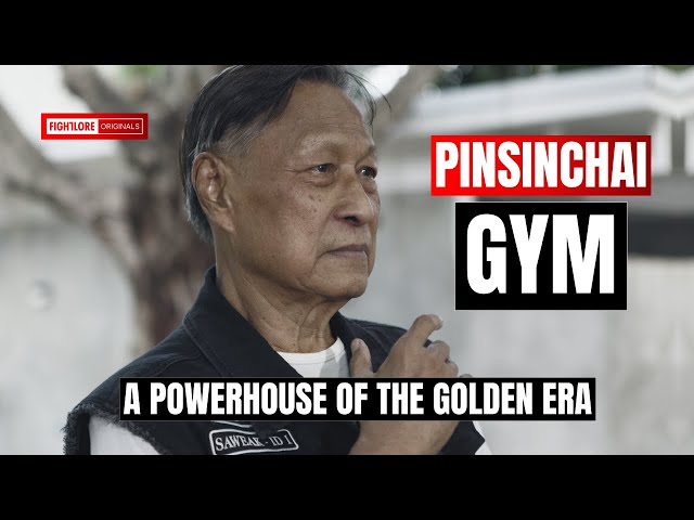 Golden Era Gyms ft Pinsinchai Founder General Sawake I Fightlore Official