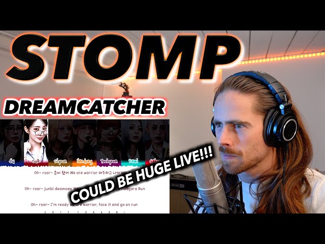 THIS COULD BE HUGE LIVE!!! | Dreamcatcher - 'STΦMP' FIRST REACTION!