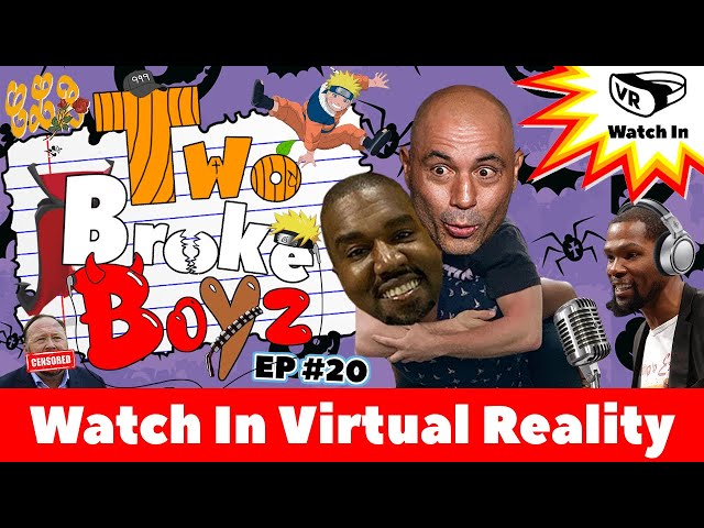 Kanye on Joe Rogan’s podcast, Should the internet be censored? KD's POD & more! - Two Broke Boyz