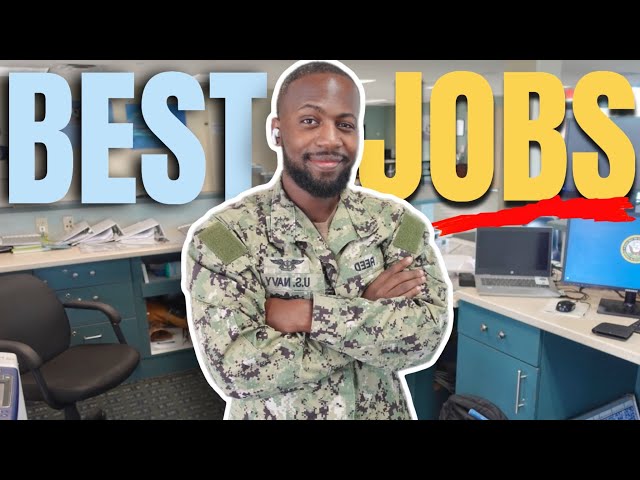 The best jobs in the navy!