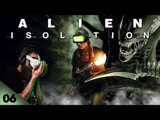 Frantic First Time with Flamethrower in VR at Server Farm! | ALIEN: ISOLATION VR Playthrough | EP 06