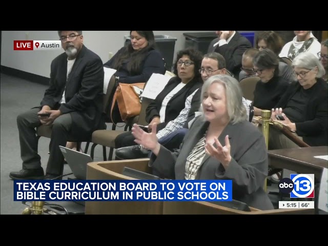 Texas Education Board to vote on controversial new curriculum that includes Bible teachings