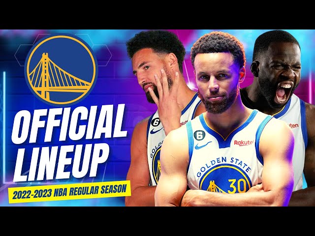 GOLDEN STATE WARRIORS OFFICIAL LATEST & FINAL COMPLETE LINEUP / ROSTER | 2022-2023 NBA SEASON