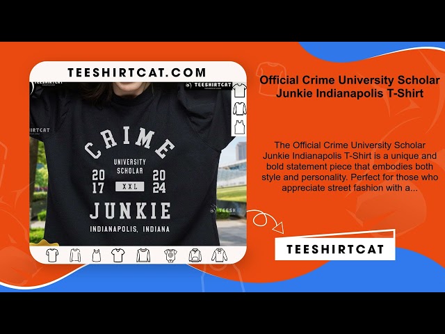 Official Crime University Scholar Junkie Indianapolis T-Shirt