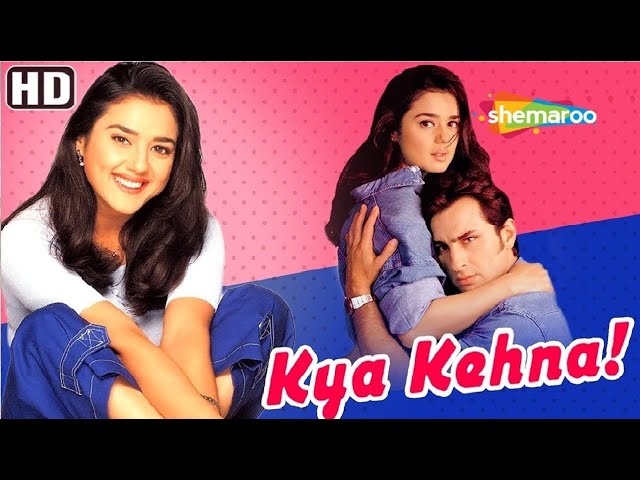 Kya Kehna (HD) - Hindi Full Movie - Preity Zinta - Saif Ali Khan - Hit Movie - (With Eng Subtitles)