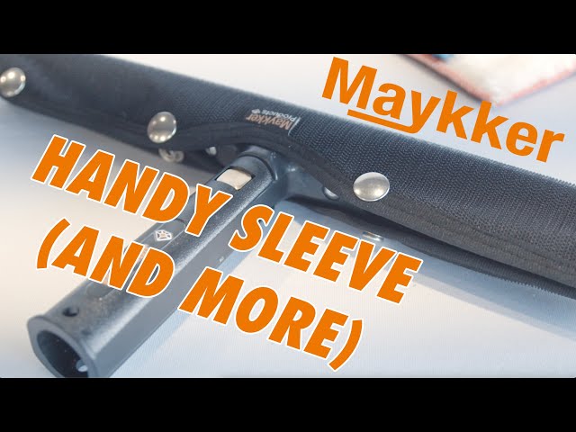 The Maykker Handy Sleeve (And More) Explained