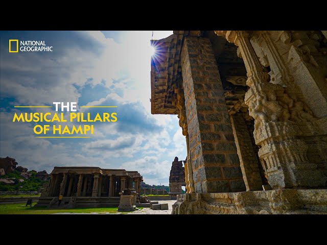 The Musical Pillars of Hampi | It Happens Only in India | National Geographic