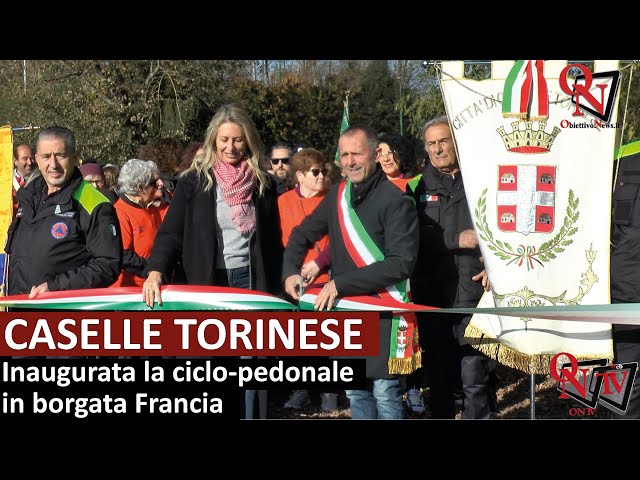 CASELLE - Inaugurata la ciclo-pedonale in borgata Francia