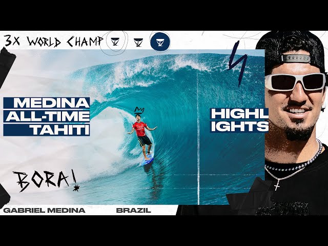 Gabriel Medina's All-Time Teahupo'o Highlights