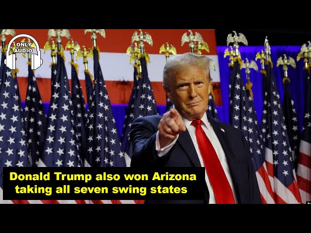 Donald trump also won arizona taking all seven swing states