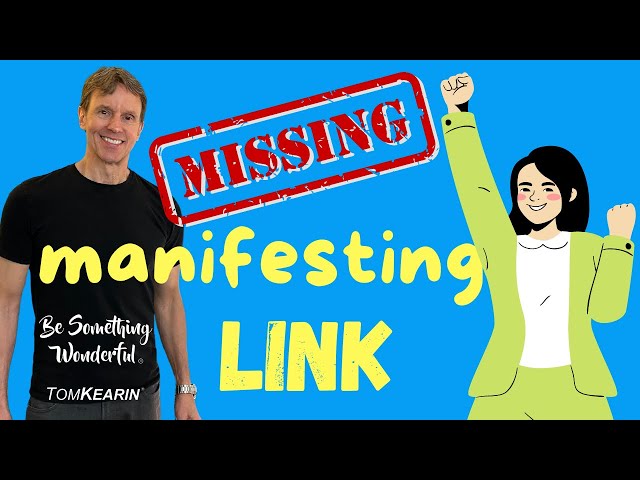 “Missing Manifesting Link” Between Your DESIRE and Its FULFILLMENT