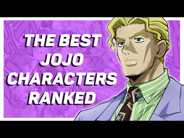 The BEST JoJo Characters Ranked