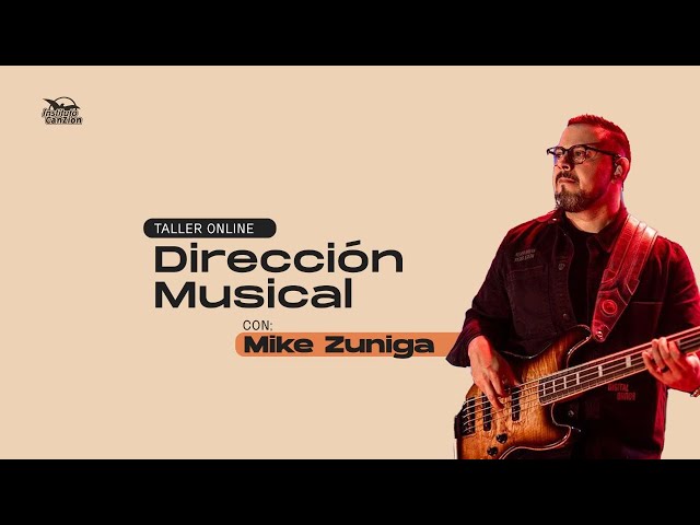 Dirección Musical -  Taller Online junto a Mike Zuniga #InstitutoCanZion #CampusOnlineICZ