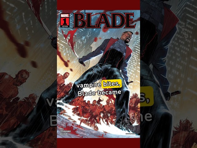 Who is Blade The Daywalker ? (Quick Recap) #marvel #comics #blade #vampire