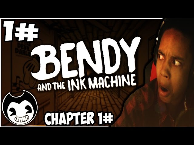 THE INK MACHINE'S DARK SECRET | Bendy And The Ink Machine (CHAPTER 1) GAMEPLAY!