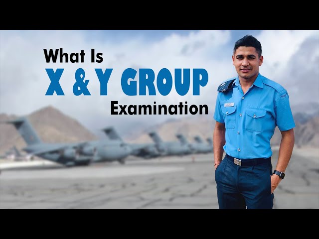 What is X and Y Group Examination