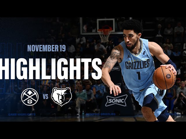 Memphis Grizzlies Highlights vs. Denver Nuggets