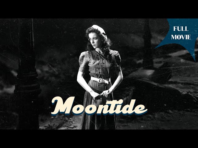 Moontide | English Full Movie | Crime Drama Film-Noir